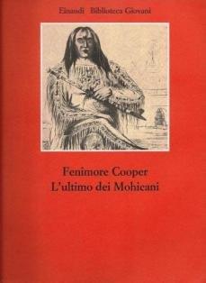 L' ultimo dei Mohicani - J. Fenimore Cooper - copertina