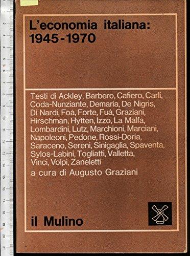 Italia - L'Economia Italiana: 1945 - 1970 - copertina