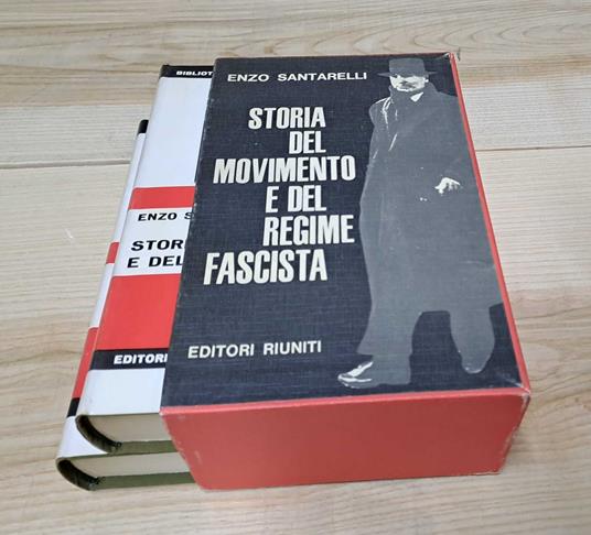 Storia del movimento e del regime fascista - Enzo Santarelli - copertina
