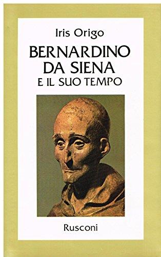 Bernardino Da Siena e il suo tempo