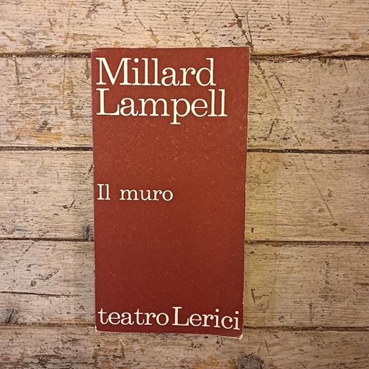 Il muro - Millard Lampell - copertina