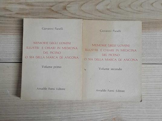 Memorie degli uomini illustri e clari in medicina del Piceno, o sia della marca di Ancona (2 vol.) - copertina
