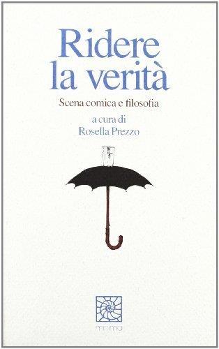 Ridere la verità. Scena comica e filosofia - copertina