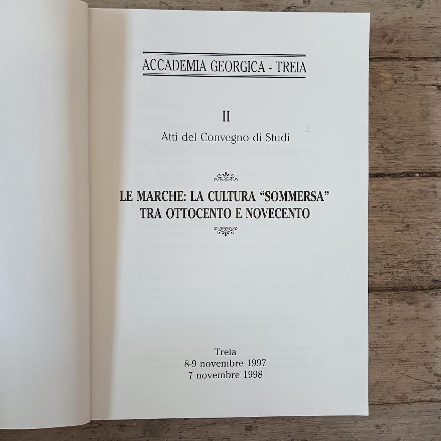 Le Marche: la cultura "sommersa" tra Ottocento e Novecento