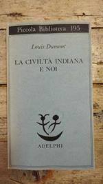 La civiltà indiana e noi