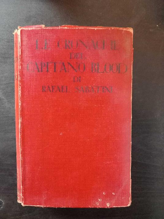 Le cronache del Capitano Blood - Rafael Sabatini - copertina