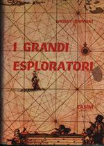 I GRANDI ESPLORATORI-STORIA DELLE ESPLORAZIONI E DELLE SCOPERTE (s.d.)