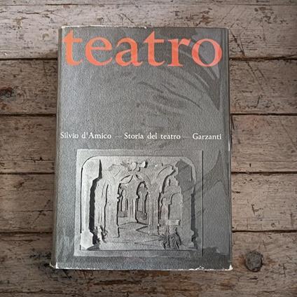 Teatro. Storia del teatro drammatico. Ottocento - Silvio D'Amico - copertina
