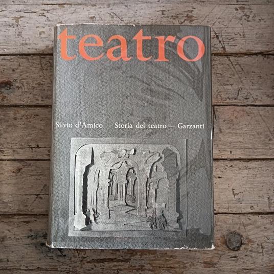 Teatro. Storia del teatro drammatico. Ottocento - Silvio D'Amico - copertina