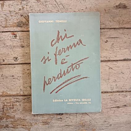 Chi si ferma è perduto - Giovanni Tonelli - copertina