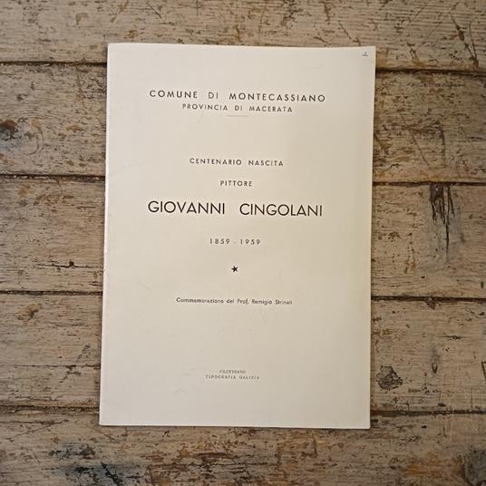 Centenario nascita pittore Giovanni Cingolani - Remigio Strinati - copertina