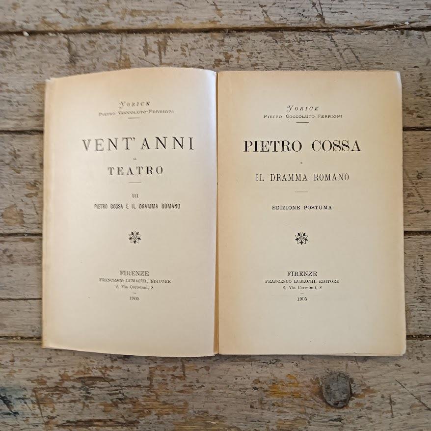 Pietro Cossa e il dramma romano