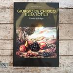Giorgio De Chirico e Lisa Sotilis - Il mito di Edipo