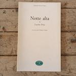 Notte alta (1990-1996)