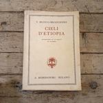 Cieli d'Etiopia. Avventure di un pilota di guerra