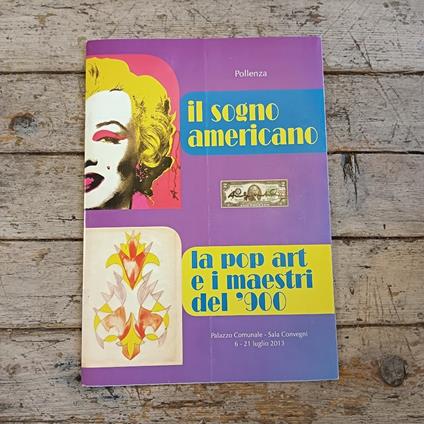 Il sogno americano. La pop art e i maestre del '900 - copertina