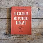 Guerriglia nei castelli romani