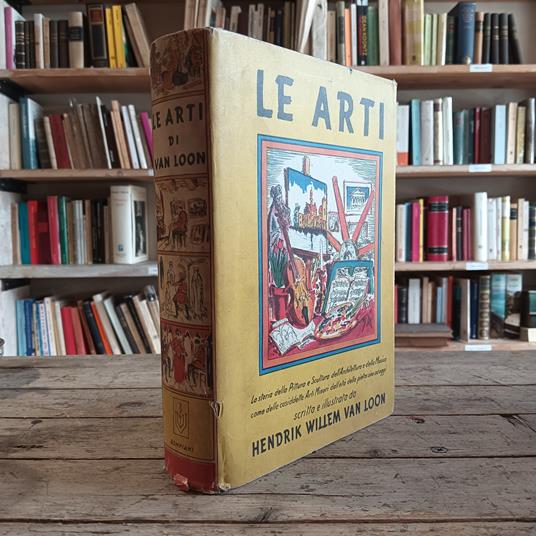 Le arti - Hendrik Willem Van Loon - copertina