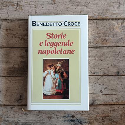 Storie e leggende napoletane - Benedetto Croce - copertina