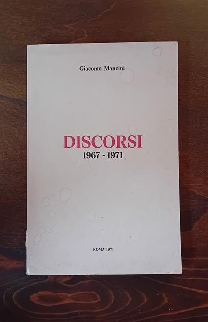 Discorsi 1917-1971 - Giacomo Mancini - copertina