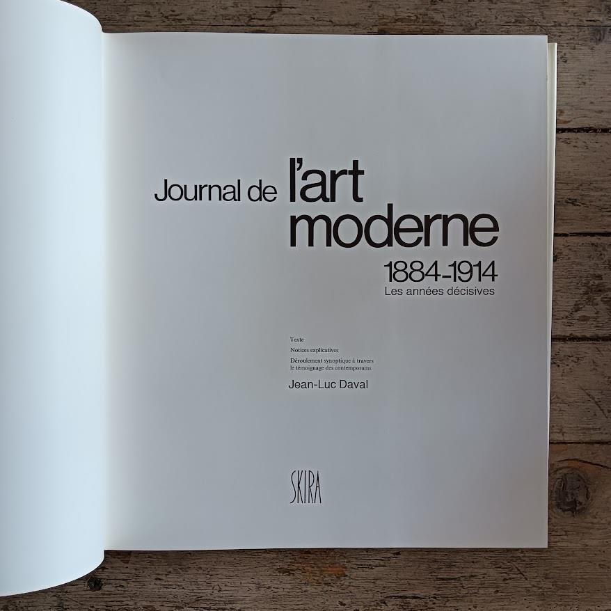 Journal de l'art moderne 1884-1914: les années décisives