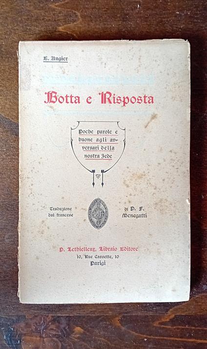 Botta e risposta - poche parole e buone agli avversari della nostra fede - copertina