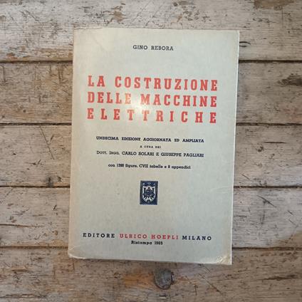 La costruzione delle macchine elettriche - Gianfranco Rebora - copertina