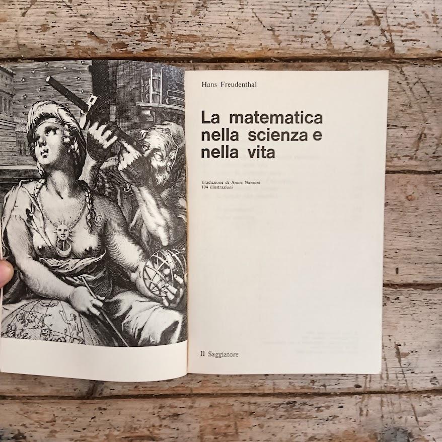 La matematica nella scienza e nella vita