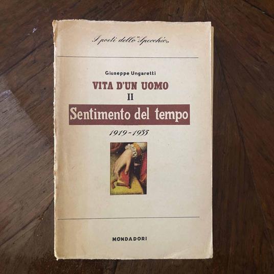 Vita d'un uomo II Sentimento del tempo 1919-1935 - Giuseppe Ungaretti - copertina