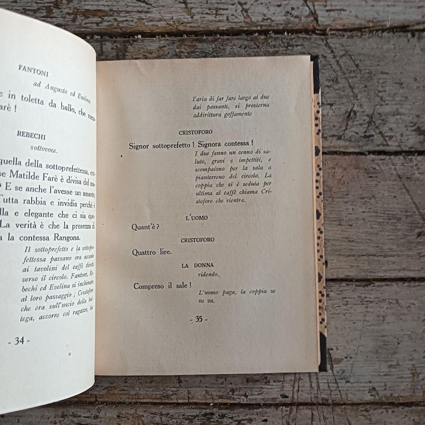 La serata del trenta (commedia in tre atti) - La facciata (commedia in un atto)
