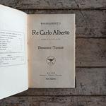 Risorgimento. Re Carlo Alberto (dramma in quattro quadri)
