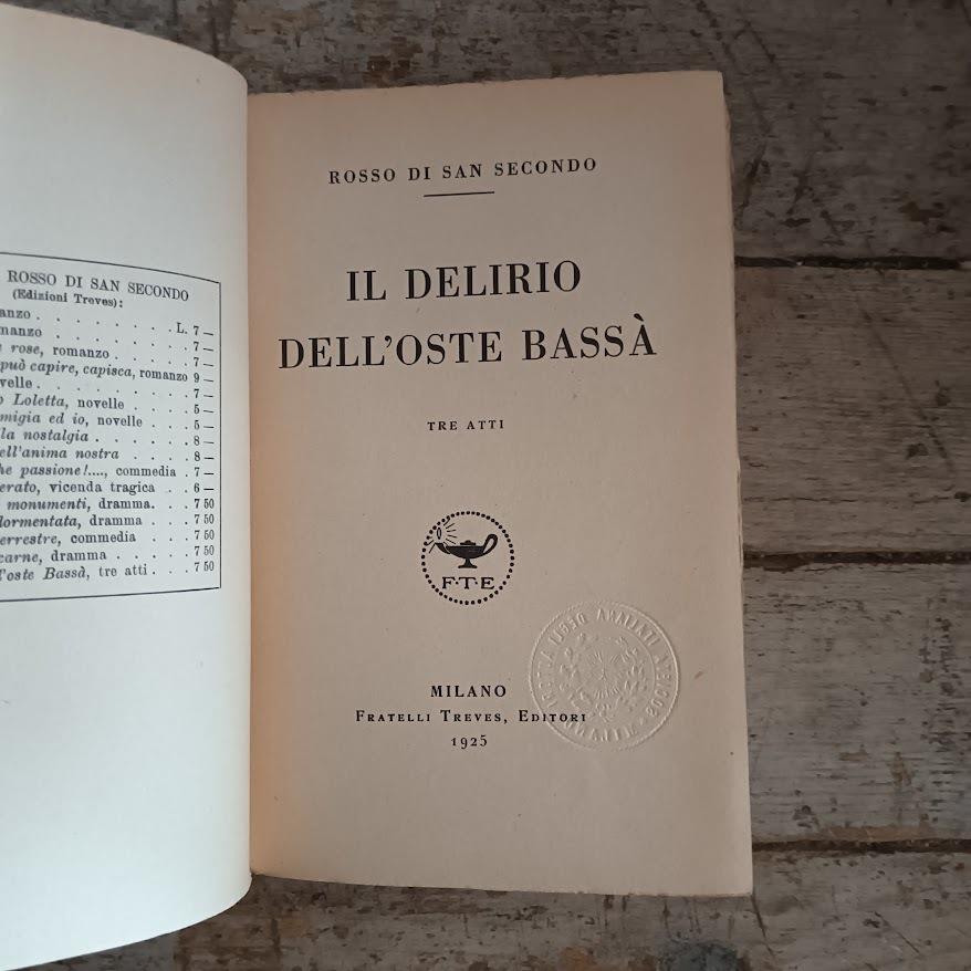 Il delirio dell'oste Bassà (tre atti)