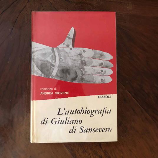 L' autobiografia di Giuliano di Sansevero - volume secondo - Andrea Giovene - copertina
