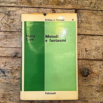 Metodi e fantasmi - Maria Corti - copertina