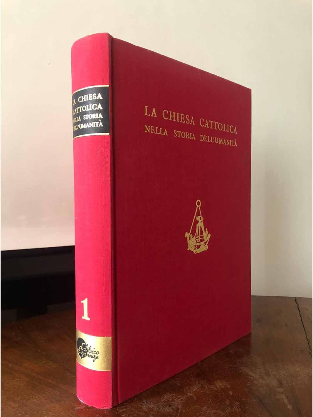 La chiesa cattolica nella storia dell'umanità
