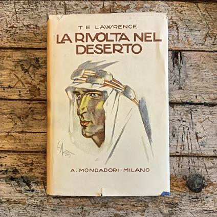 La rivolta nel deserto - Thomas Edward Lawrence - copertina