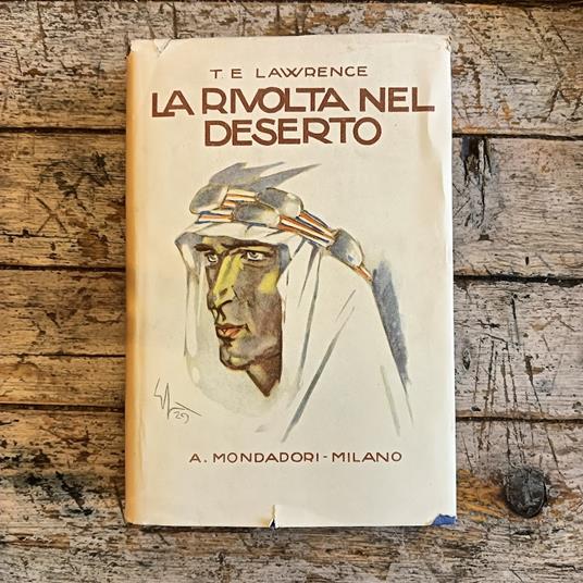 La rivolta nel deserto - Thomas Edward Lawrence - copertina