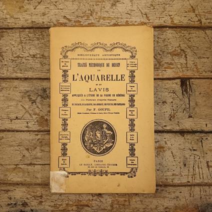 Traité méthodique du dessin de l'aquarelle et du lavis appliqués a l'étude de la figure en général - copertina