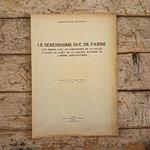 Le sérénissime duc de Parme