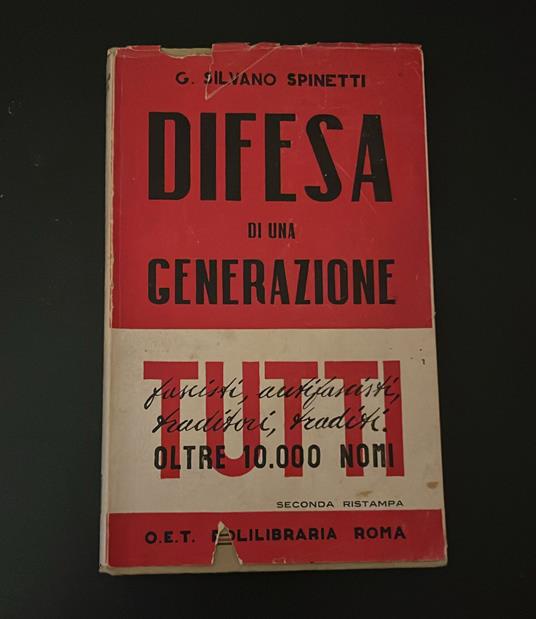 Difesa di una generazione - G. Silvano Spinetti - copertina