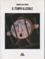 Il Tempo Illegale (2012)