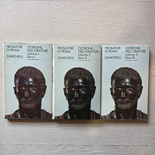 Cicerone, dell'oratore. Prosatori di Roma VOL.1-2-3 - copertina
