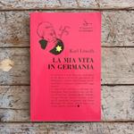 La mia vita in Germania prima e dopo il 1933