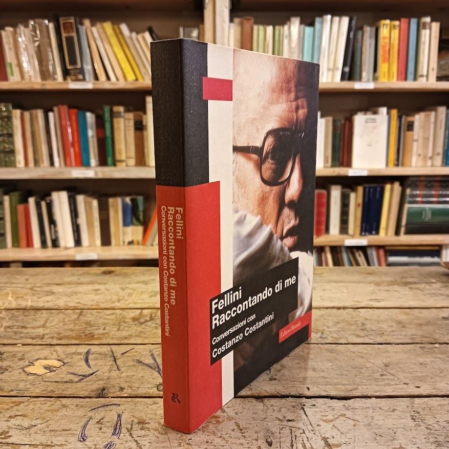 Fellini Raccontando di me