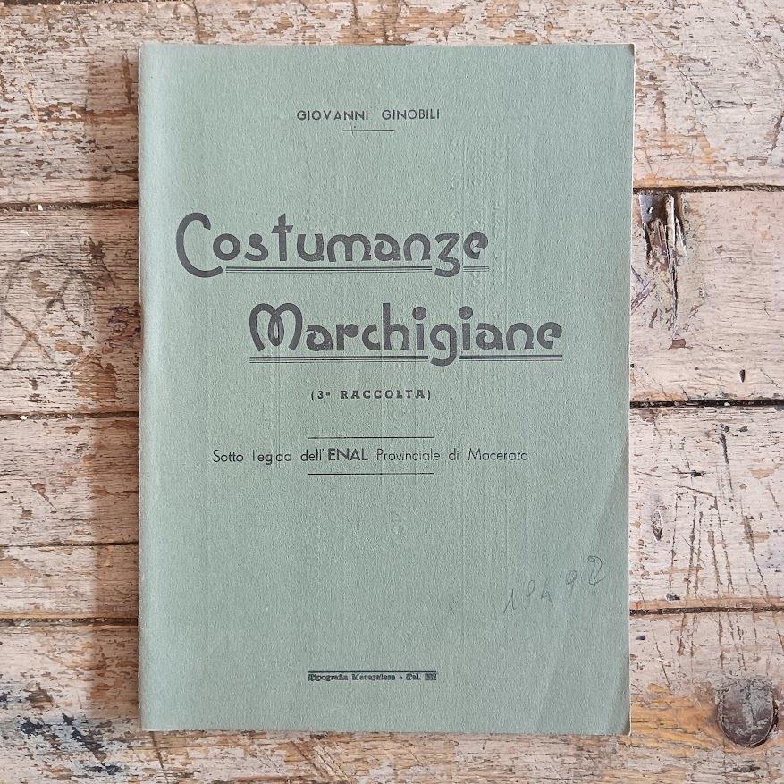 Costumanze marchigiane (3a raccolta)