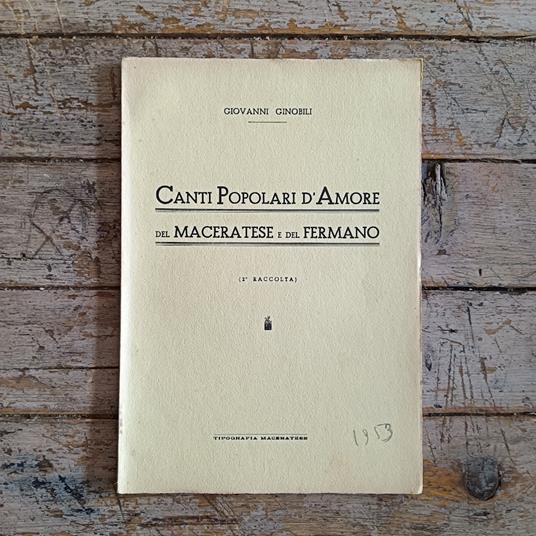 Canti Popolari d'Amore del maceratese e del fermano (2a raccolta) - Giovanni Ginobili - copertina
