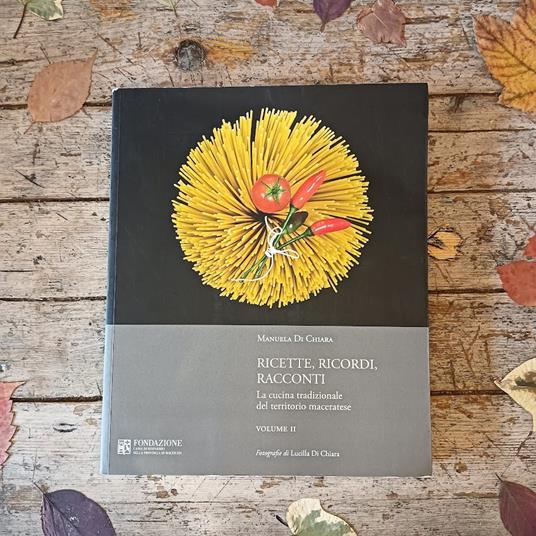 Ricette, ricordi, racconti, La cucina tradizionale del territorio Maceratese - copertina