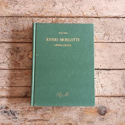 Ennio Morlotti. Opera incisa - Dante Isella - copertina