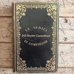 Le Sedici Bb. Martiri Carmelitane Di Compiegne