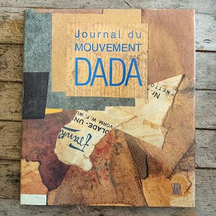 Journal du Mouvement Dada - Marc Dachy - copertina